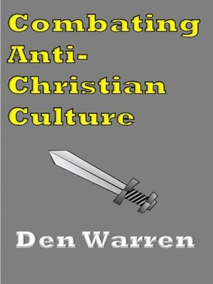 cover image of Combating Anti-Christian Culture